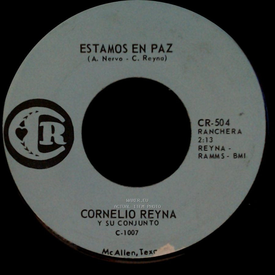 Cornelio Reyna Y Su Conjunto - Quiero Ver / Estamos En Paz side B