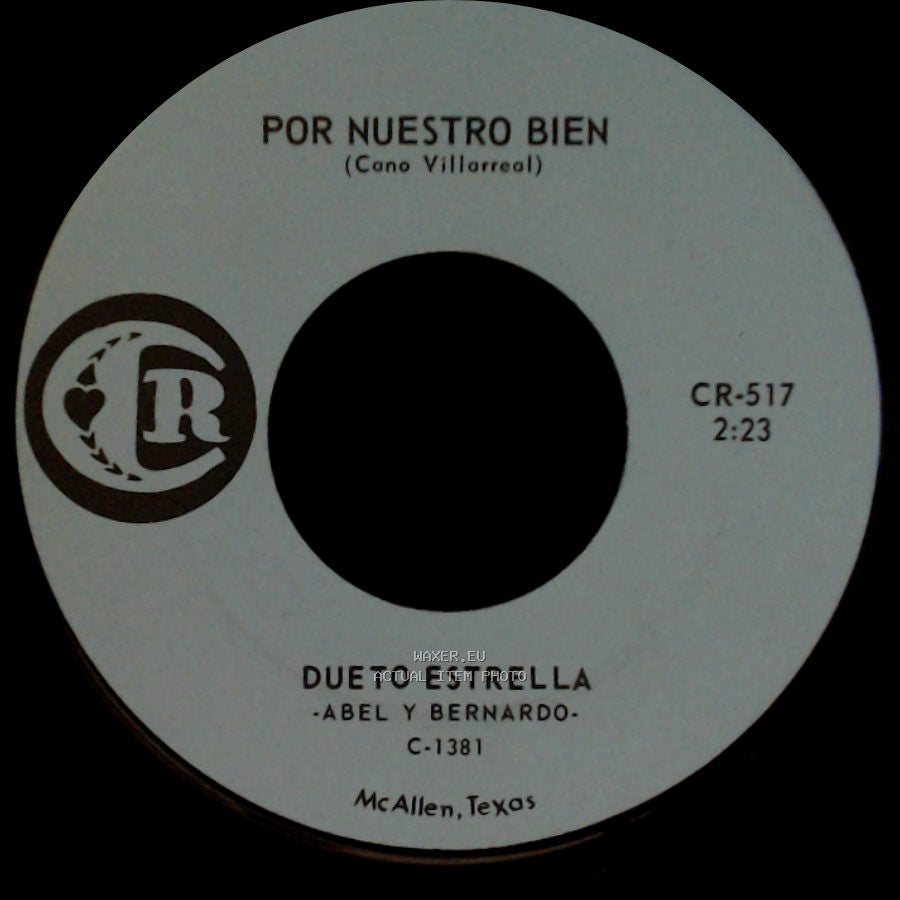 Dueto Estrella / Dueto Estrella - Abel Y Bernardo - Porque Me Pagas Asi / Por Nuestro Bien side B