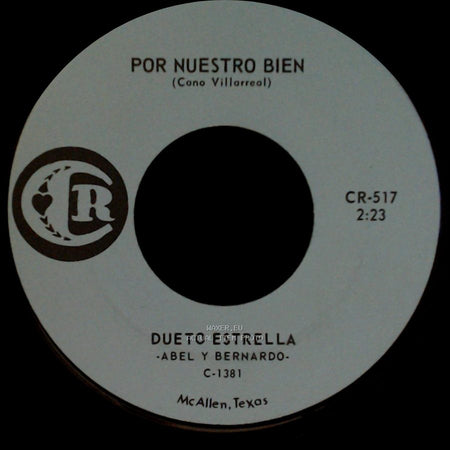 Dueto Estrella / Dueto Estrella - Abel Y Bernardo - Porque Me Pagas Asi / Por Nuestro Bien side B