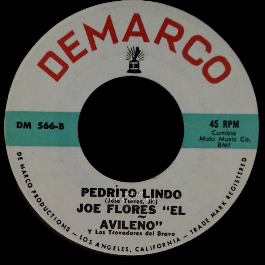 Joe Flores "El Avileno" Y Los Trovadores Del Bravo - Pedrito Lindo / Palabra De Rey side A