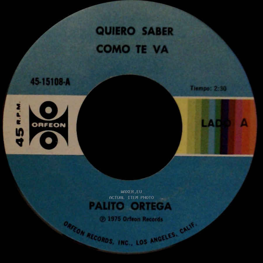Palito Ortega - Quiero Saber Como Te Va / Habia Una Vez Una Niña side A