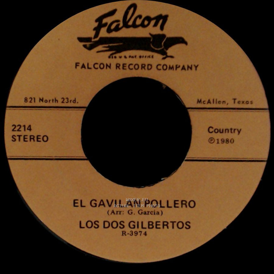 Los Dos Gilbertos - Te Recomiendo Esa Ingrata / El Gavilan Pollero side B