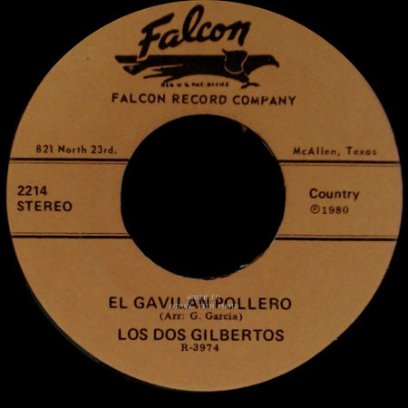 Los Dos Gilbertos - Te Recomiendo Esa Ingrata / El Gavilan Pollero side B