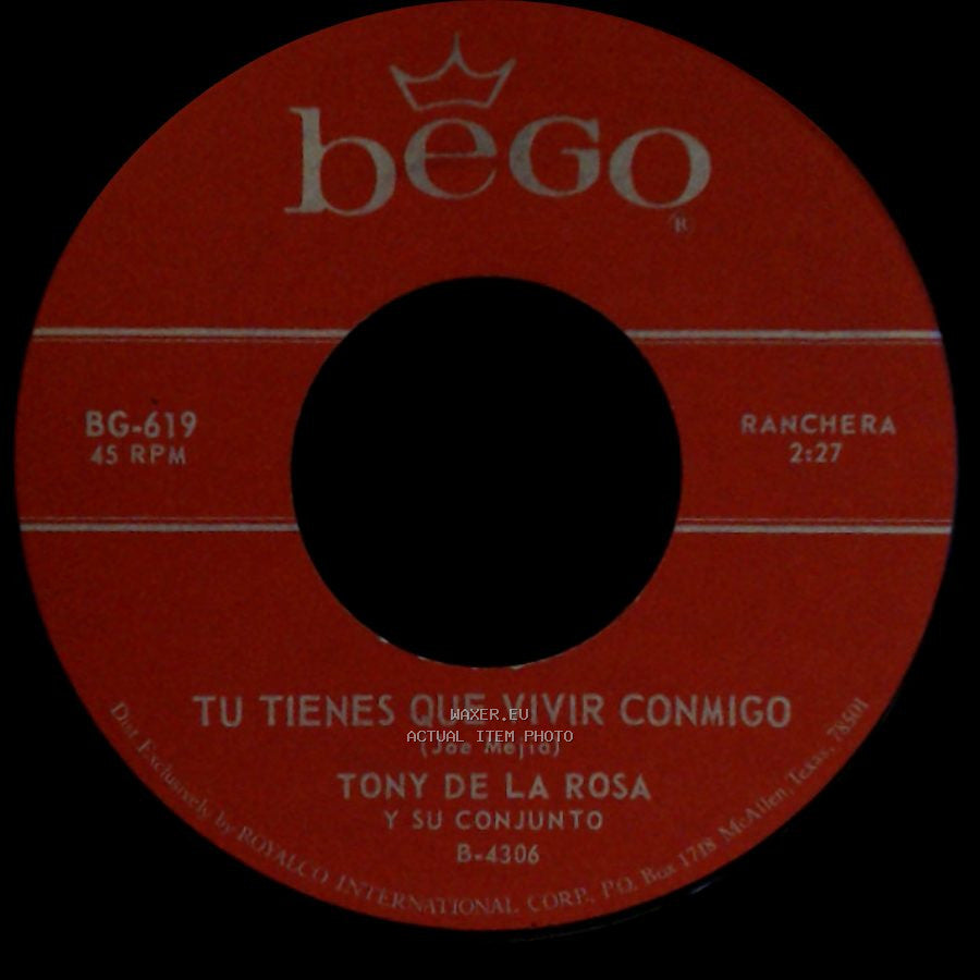 Tony De La Rosa Y Su Conjunto - Tu Tienes Que Vivir Conmigo / Una Paloma Blanca side A