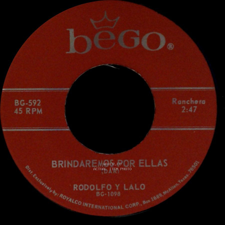 Rodolfo Y Lalo - Todo Se Paga / Brindaremos Por Ellas side B