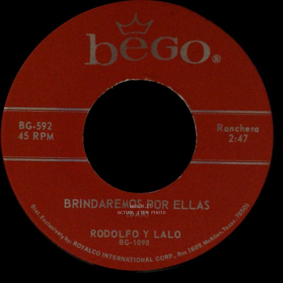 Rodolfo Y Lalo - Brindaremos Por Ellas / Todo Se Paga (Dar) side A