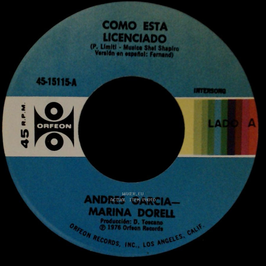 Andres Garcia - Marina Dorell / Marina Dorell - Como Esta Licenciado / Un Mundo A Mi Manera side A