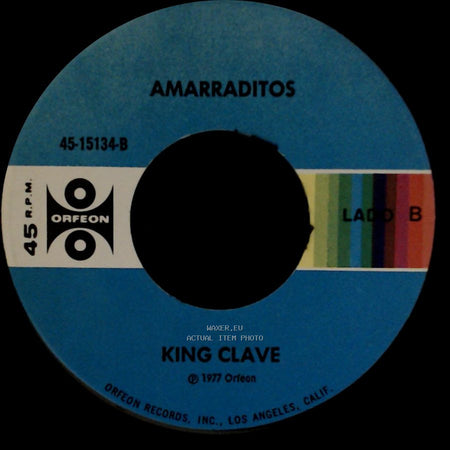 King Clave - No Mates A La Paloma / Amarraditos side B