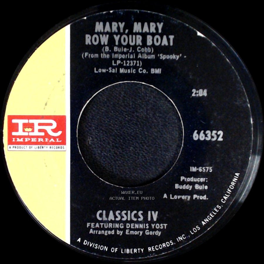 Classics Iv Featuring Dennis Yost - Traces / Mary, Mary Row Your Boat side B