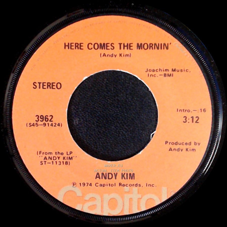 Andy Kim - Here Comes The Mornin' / Fire, Baby I'm On Fire side A