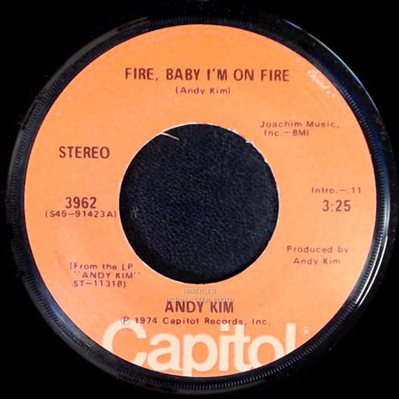 Andy Kim - Here Comes The Mornin' / Fire, Baby I'm On Fire side B