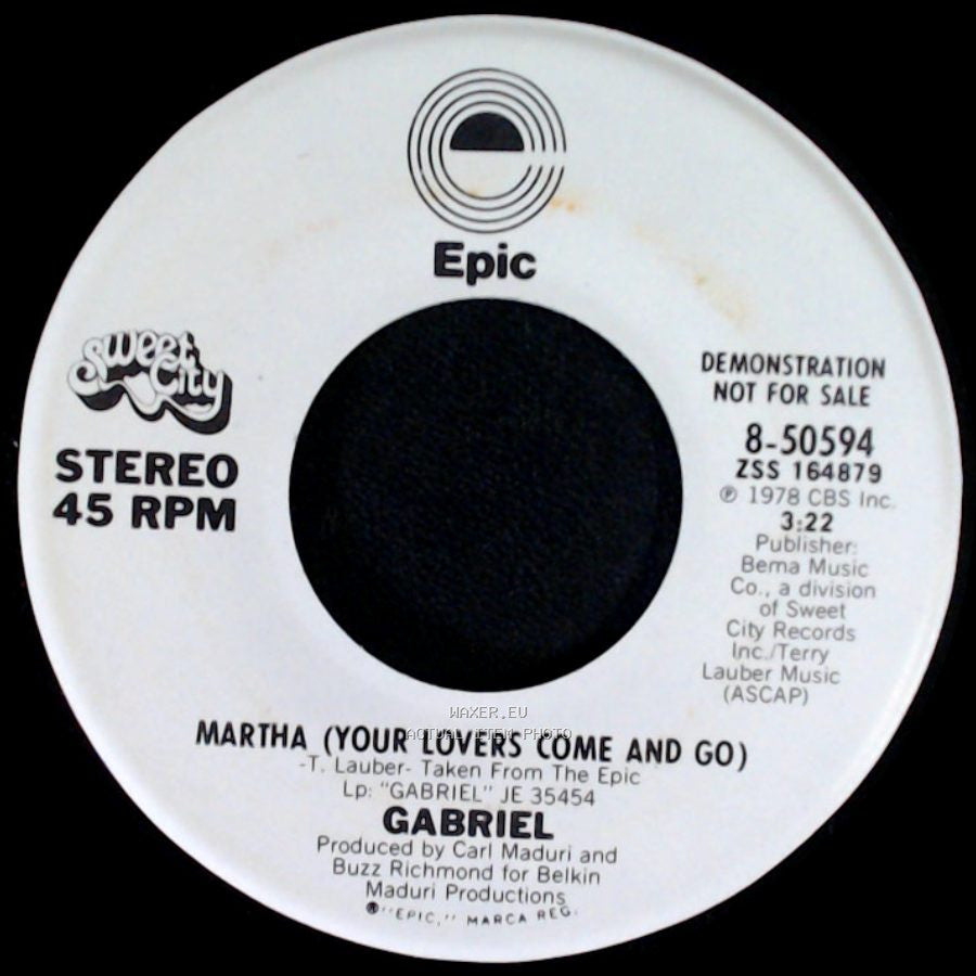 Gabriel - Martha (Your Lovers Come And Go) / Martha (Your Lovers Come And Go) side A