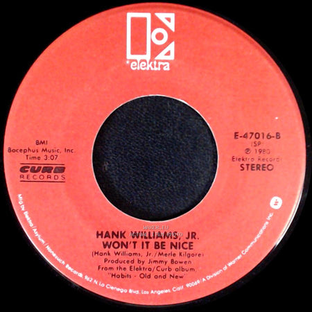 Hank Williams, Jr. - Old Habits / Won't It Be Nice side B