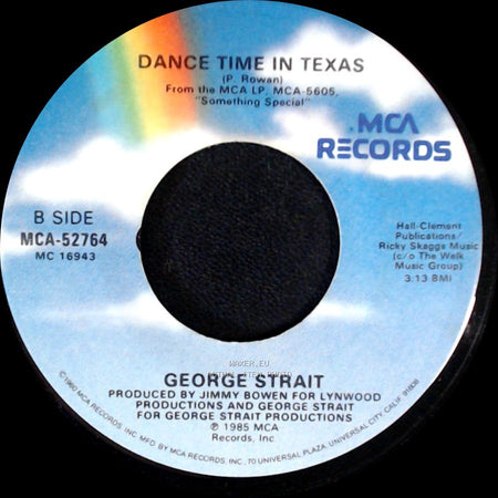 George Strait - You're Something Special To Me / Dance Time In Texas side B