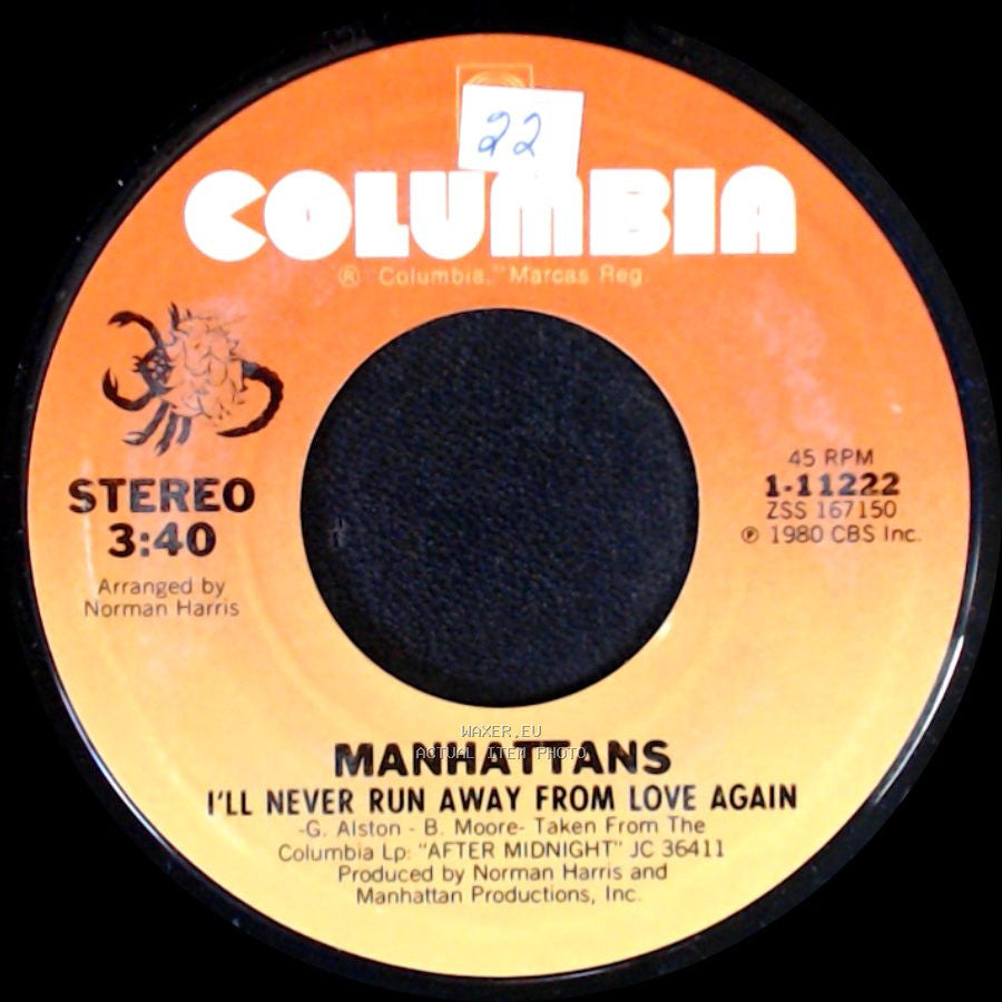 Manhattans - I'll Never Run Away From Love Again / Shining Star side A