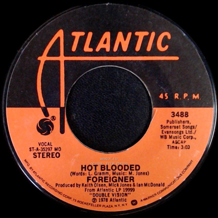 Foreigner - Hot Blooded / Tramontane side A