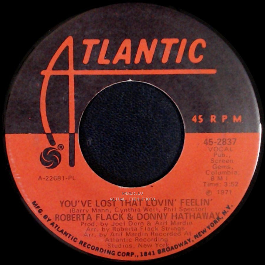 Roberta Flack & Donny Hathaway - You've Lost That Lovin' Feelin' / Be Real Black For Me side A