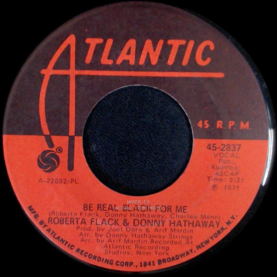 Roberta Flack & Donny Hathaway - You've Lost That Lovin' Feelin' / Be Real Black For Me side B