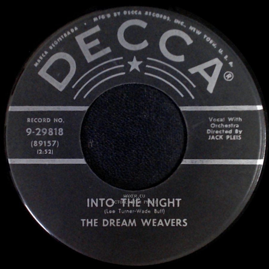 The Dream Weavers - You're Mine / Into The Night side B