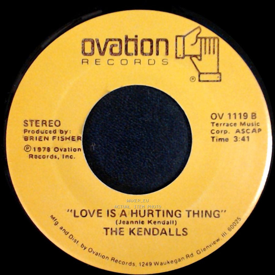 The Kendalls - I Had A Lovely Time / Love Is A Hurting Thing side B