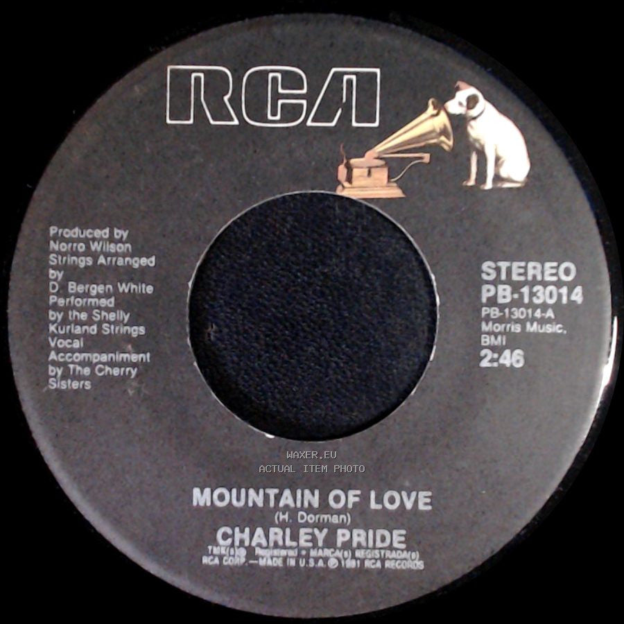 Charley Pride - Mountain Of Love / Love Is A Shadow side A