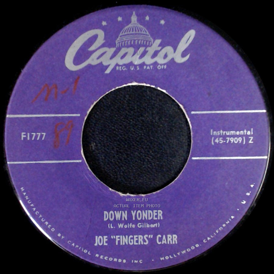 Joe "Fingers" Carr And The Carr-Hops / Joe "Fingers" Carr - Ivory Rag / Down Yonder side B