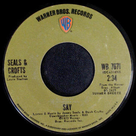 Seals & Crofts - Say / Hummingbird side A