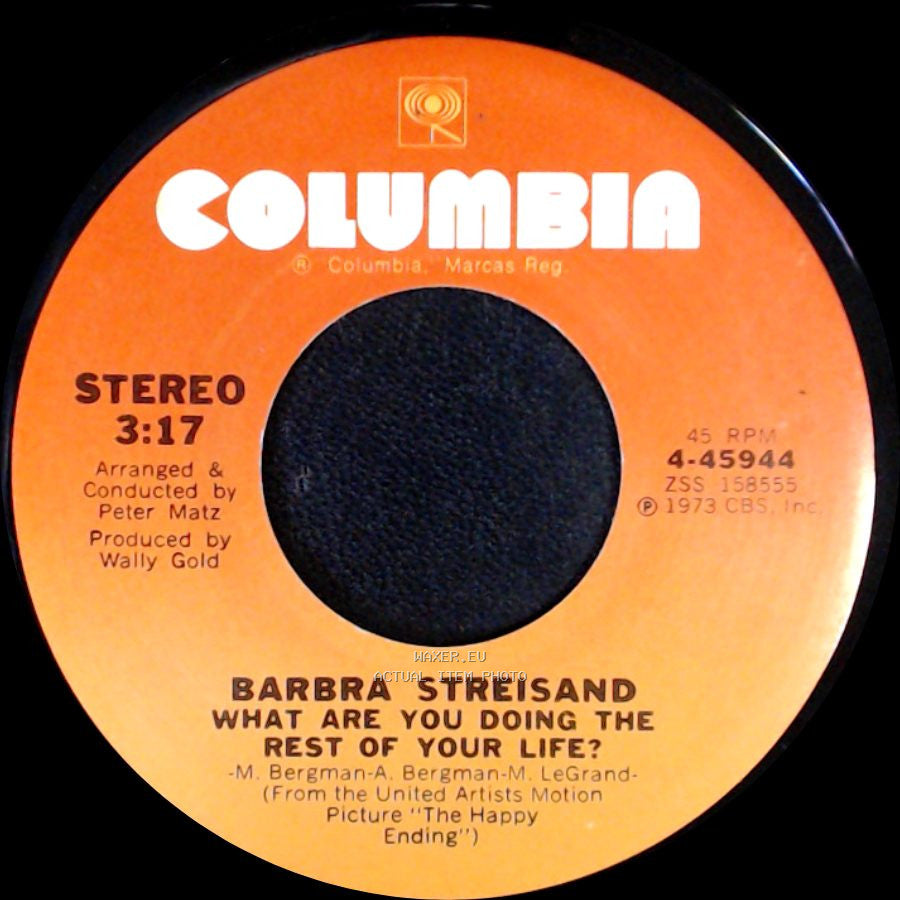 Barbra Streisand - What Are You Doing The Rest Of Your Life? / The Way We Were side A