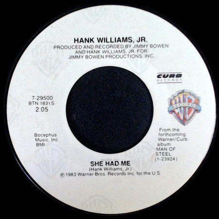 Hank Williams, Jr. - Queen Of My Heart / She Had Me side B