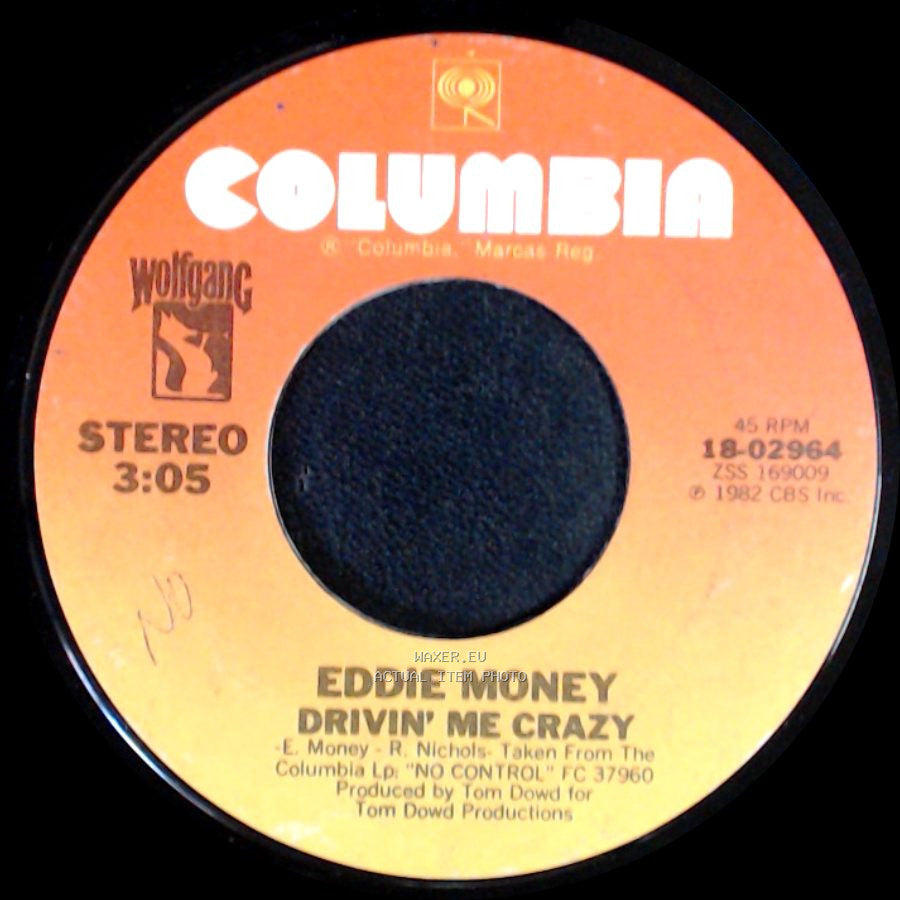 Eddie Money - Think I'm In Love / Drivin' Me Crazy side B