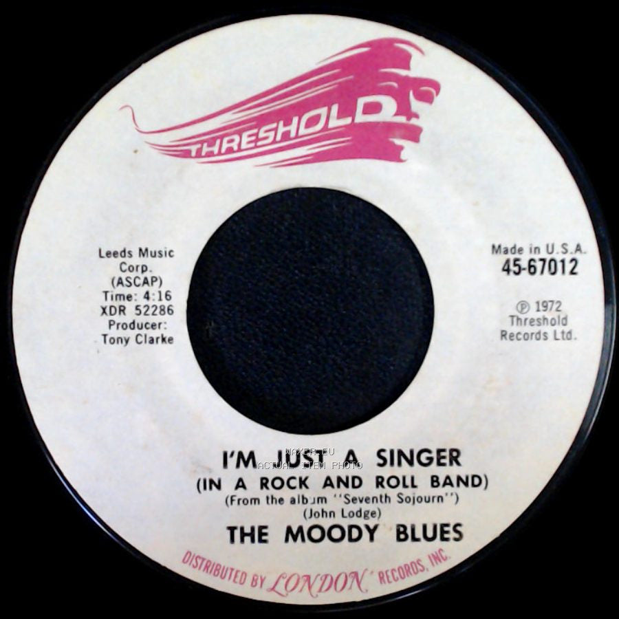 The Moody Blues - For My Lady / I'm Just A Singer (In A Rock And Roll Band) side B