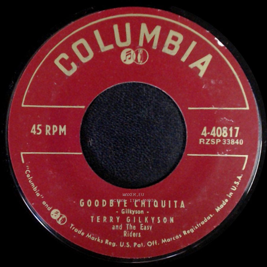 Terry Gilkyson And The Easy Riders - Goodbye Chiquita / Marianne side A