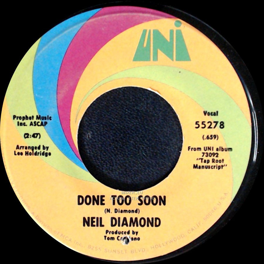 Neil Diamond - Done Too Soon / I Am... I Said side A