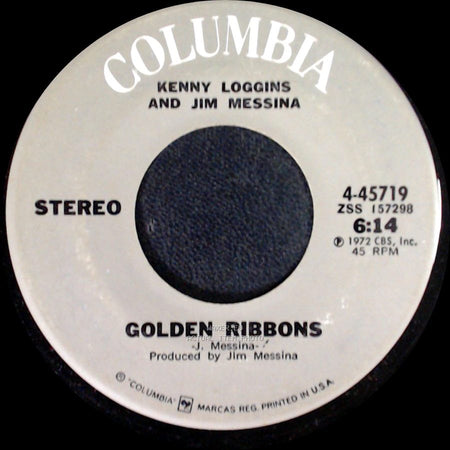 Kenny Loggins And Jim Messina - Golden Ribbons / Your Mama Don't Dance side A