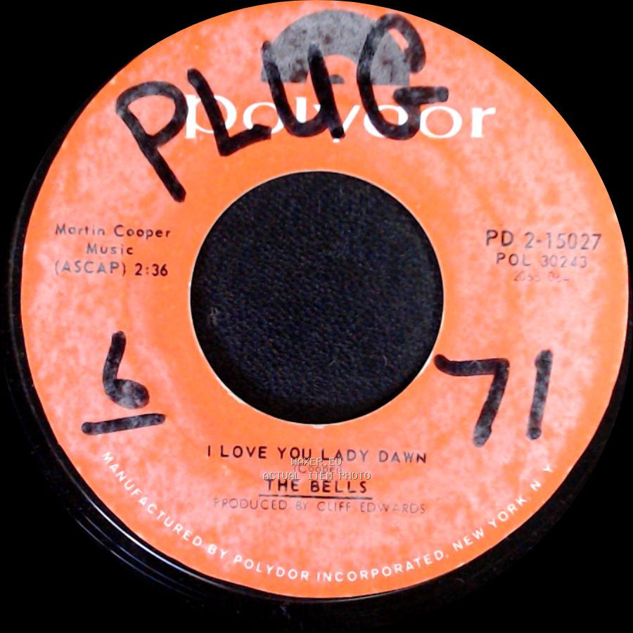 The Bells - I Love You Lady Dawn / Rain side A
