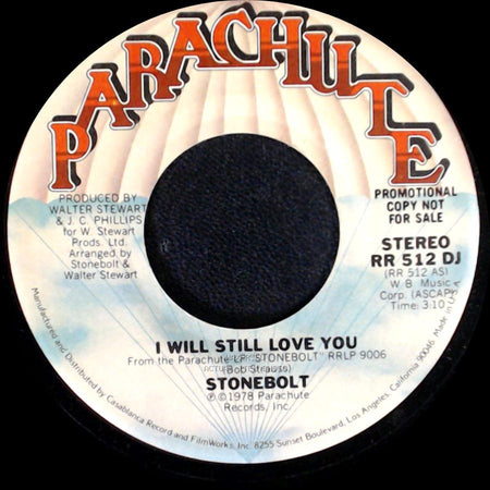 Stonebolt - I Will Still Love You / I Will Still Love You side A