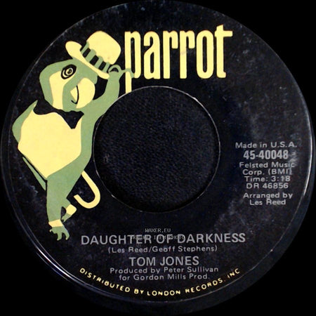 Tom Jones - Daughter Of Darkness / Tupelo Mississippi Flash side A