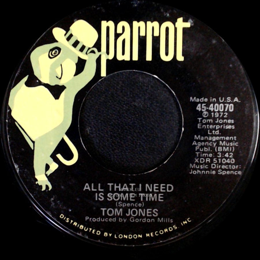 Tom Jones - All That I Need Is Some Time / The Young New Mexican Puppeteer side A