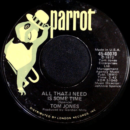Tom Jones - All That I Need Is Some Time / The Young New Mexican Puppeteer side A