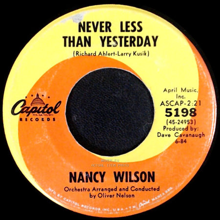 Nancy Wilson - Never Less Than Yesterday / (You Don't Know) How Glad I Am side A