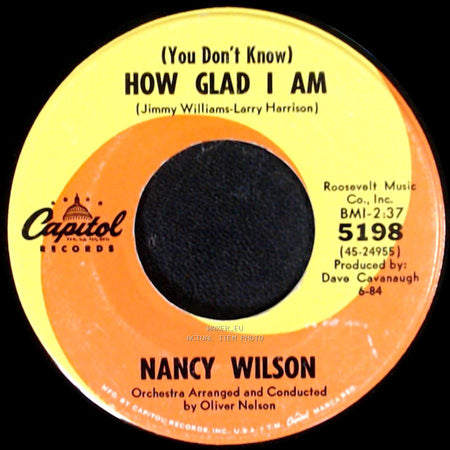 Nancy Wilson - Never Less Than Yesterday / (You Don't Know) How Glad I Am side B