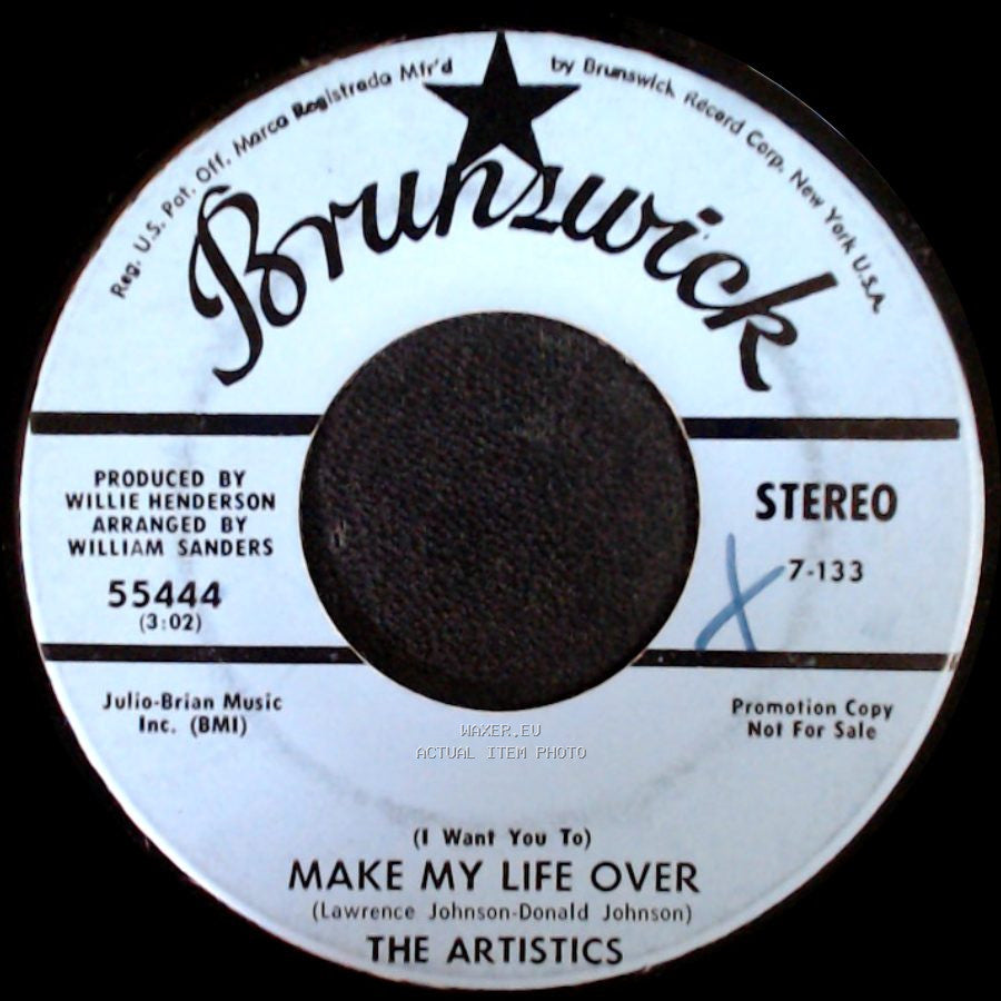 The Artistics - Make My Life Over / (I Want You To) Make My Life Over side B