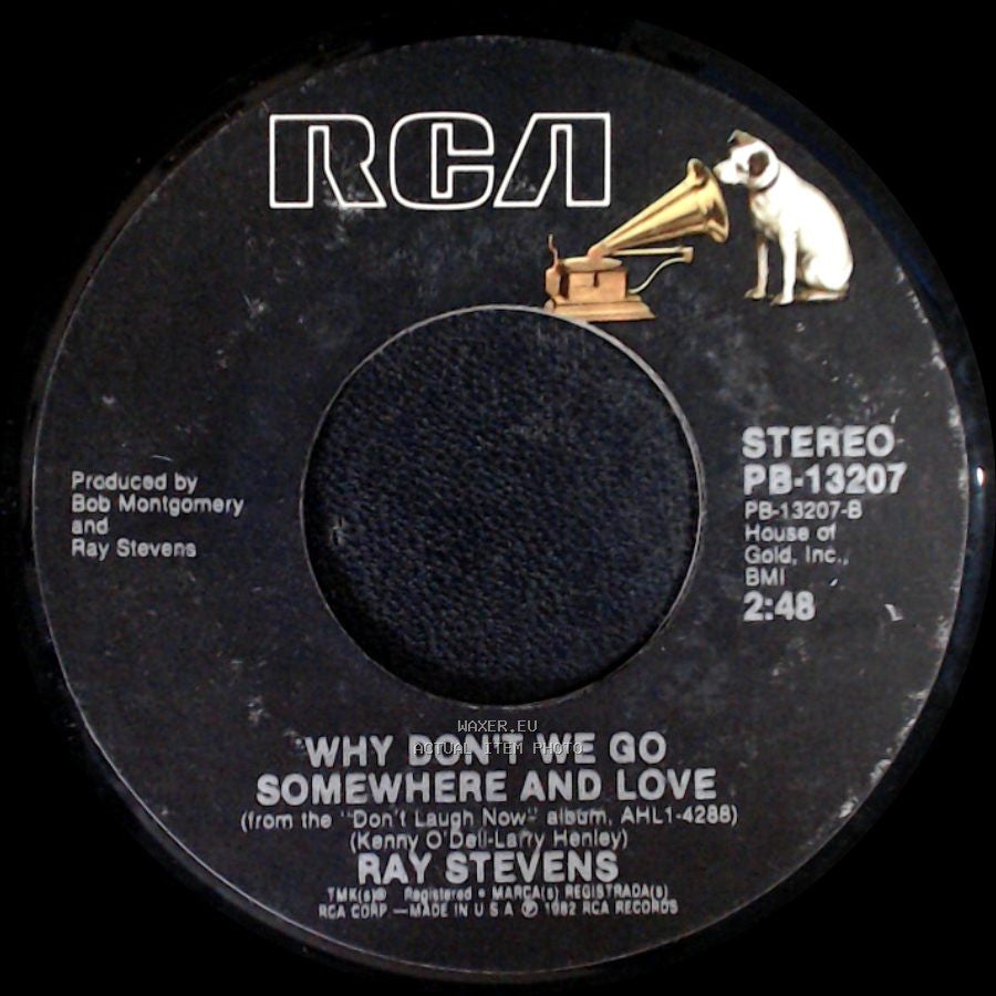 Ray Stevens - Why Don't We Go Somewhere And Love / Where The Sun Don't Shine side A