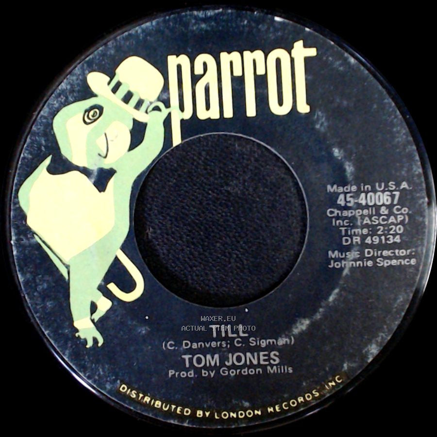 Tom Jones - One Day Soon / Till side B