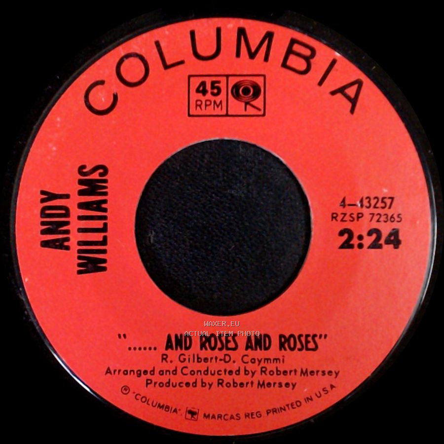 Andy Williams - ..... And Roses And Roses / My Carousel side A