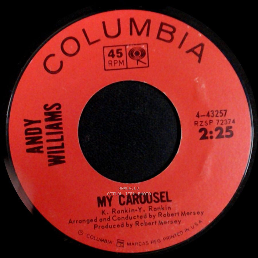Andy Williams - ..... And Roses And Roses / My Carousel side B