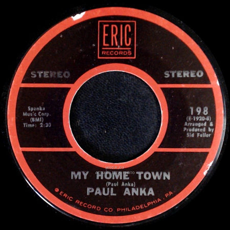 Paul Anka - My Home Town / (All Of A Sudden) My Heart Sings side A