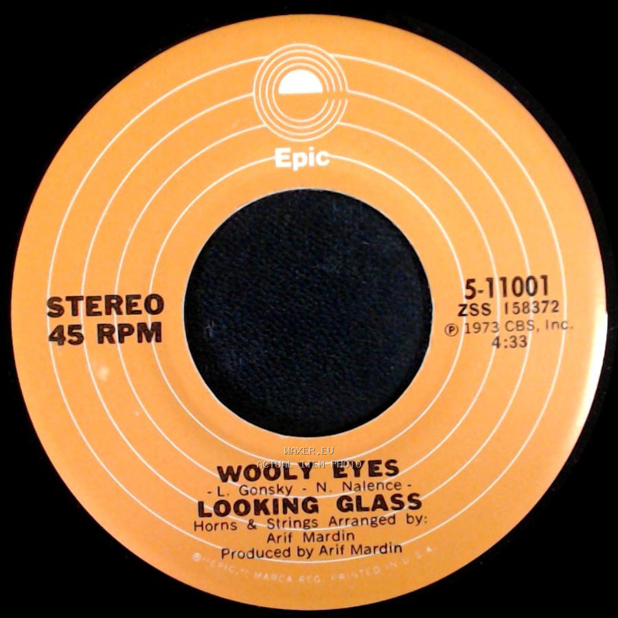 Looking Glass - Jimmy Loves Mary-Anne / Wooly Eyes side B
