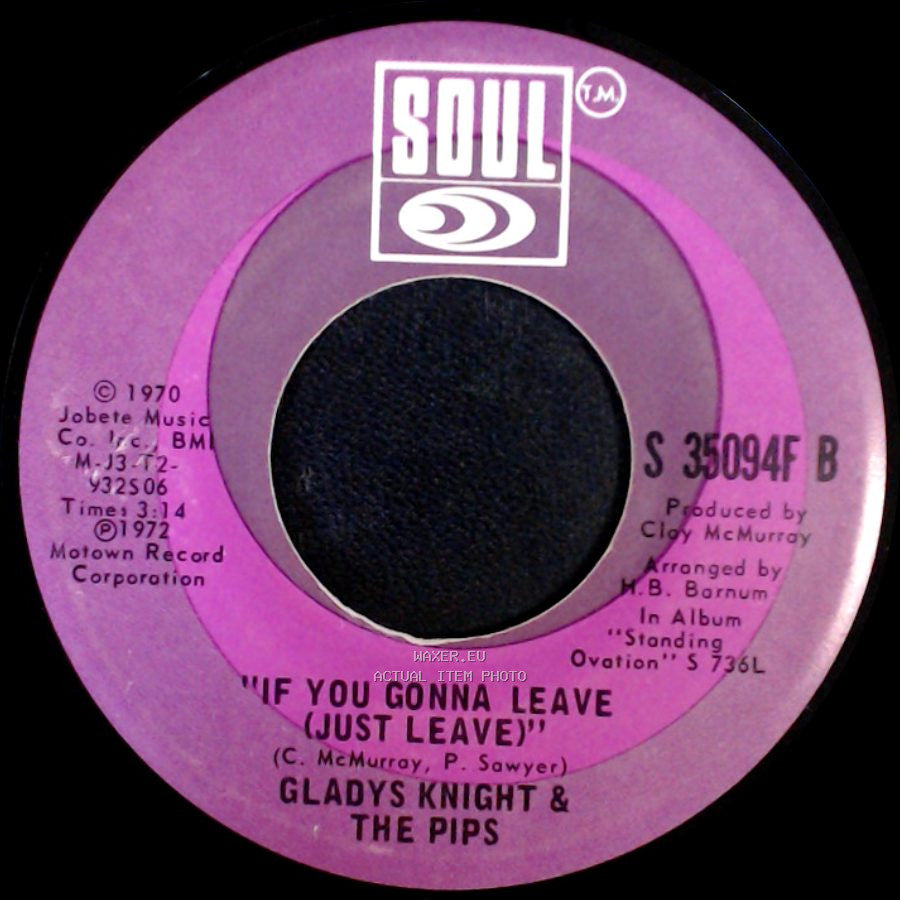 Gladys Knight & The Pips - Help Me Make It Through The Night / If You Gonna Leave (Just Leave) side B