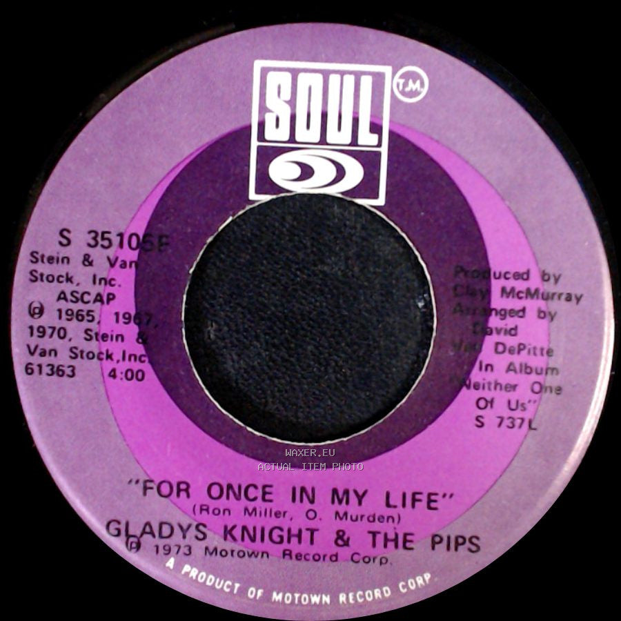 Gladys Knight & The Pips - 'daddy Could Swear, I Declare / For Once In My Life side B